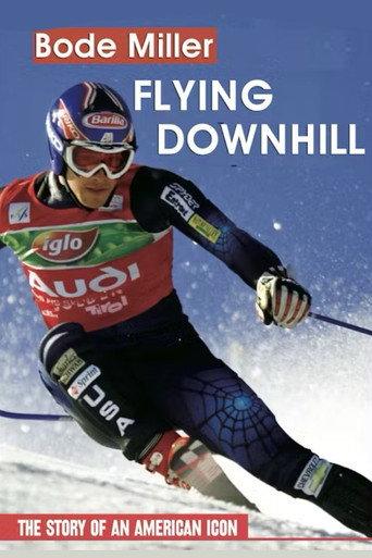Bode Miller: Flying Downhill () poster