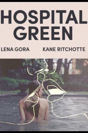 Hospital Green (2017) poster