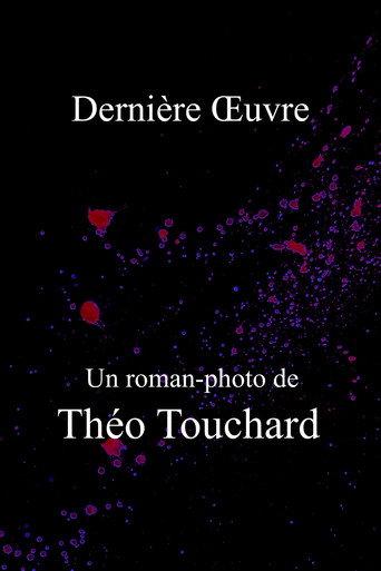 Dernière Œuvre (2024) poster