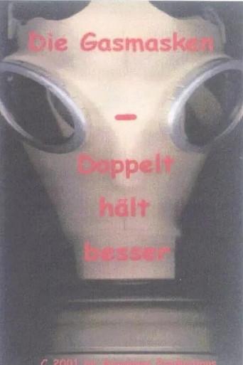 The Gasmask: Twice As Good (2001) poster