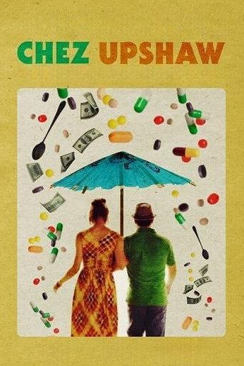 Chez Upshaw (2015) poster