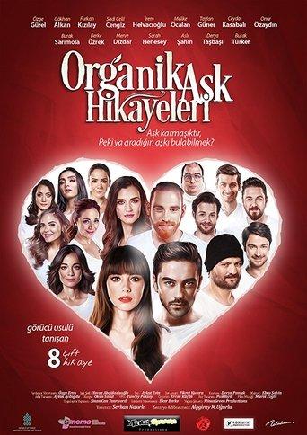 Organic Love Stories (2017) poster