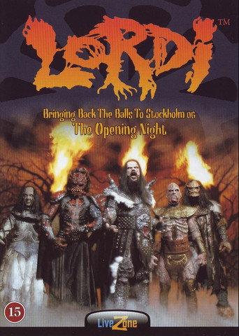 Lordi - Bringing back the balls to Stockholm og The opening night (2006) poster