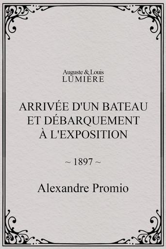 Arrivée d'un bateau et débarquement à l'exposition (1897) poster