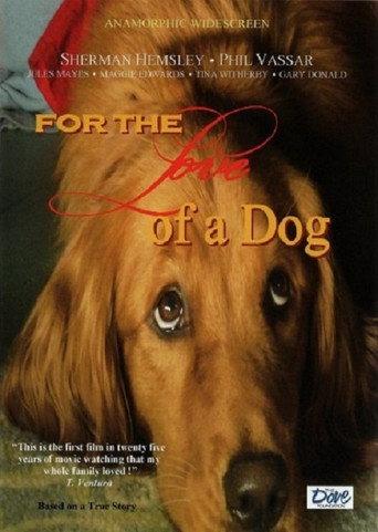 For the Love of a Dog (2008) poster