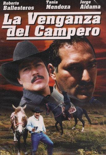 La venganza del campero (2006) poster