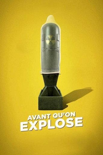 Before We Explode (2019) poster