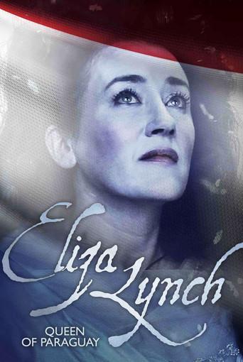 Eliza Lynch: Queen of Paraguay (2013) poster