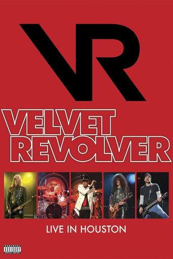 Velvet Revolver - Live In Houston (2010) poster