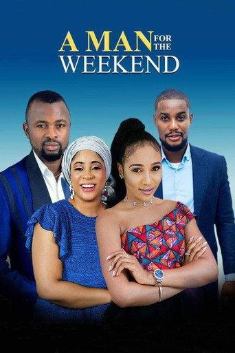 A Man for The Weekend (2017) poster