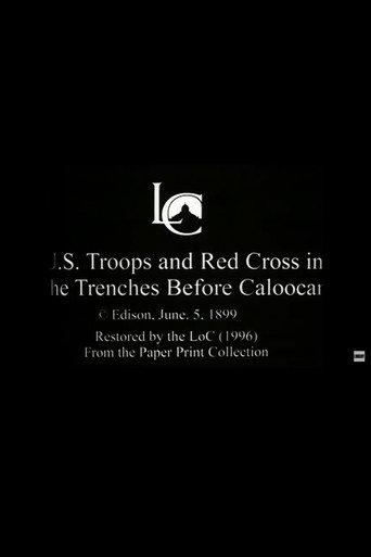 U.S. Troops and Red Cross in the Trenches Before Caloocan (1899) poster