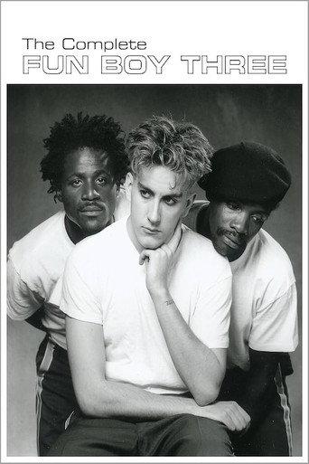 Fun Boy Three: The Complete Fun Boy Three () poster