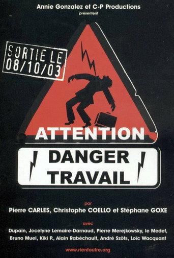 Attention danger travail (2003) poster