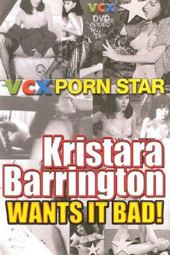 Kristara Barrington Wants It Bad! (2005) poster