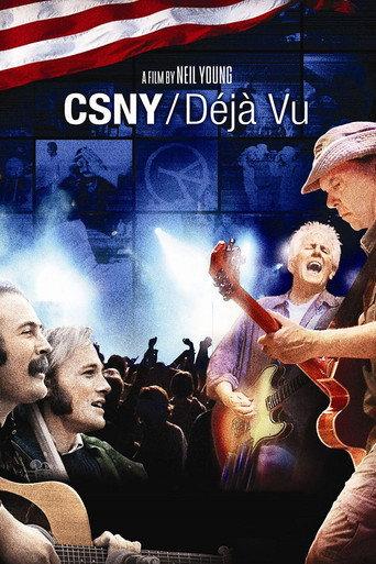 Crosby, Stills, Nash & Young – Déjà Vu (2008) poster