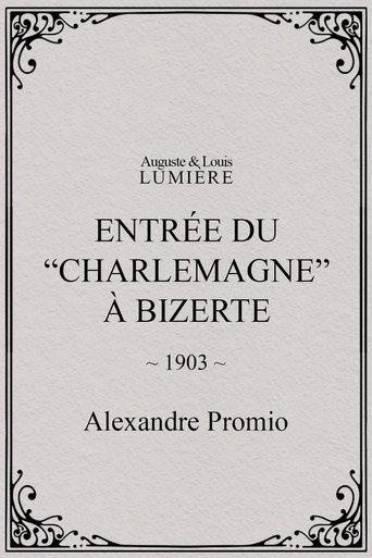 Entrée du “Charlemagne” à Bizerte (1903) poster