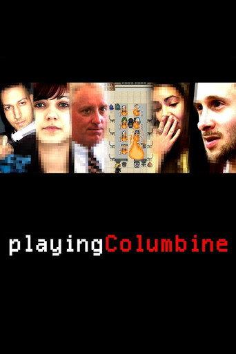 Playing Columbine (2008) poster