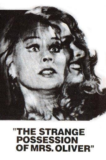 The Strange Possession of Mrs. Oliver (1977) poster