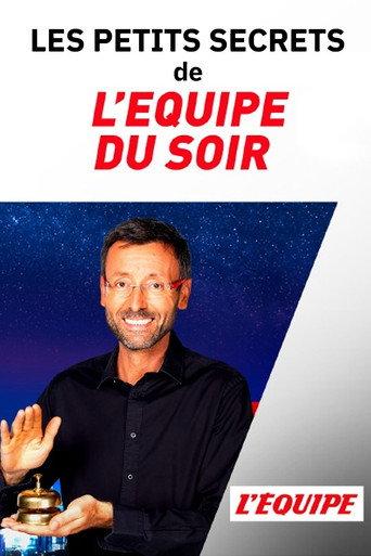 Les petits secrets de L'Équipe du Soir (2022) poster