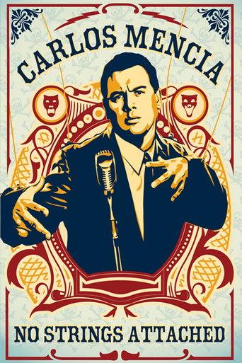 Carlos Mencia: No Strings Attached (2006) poster