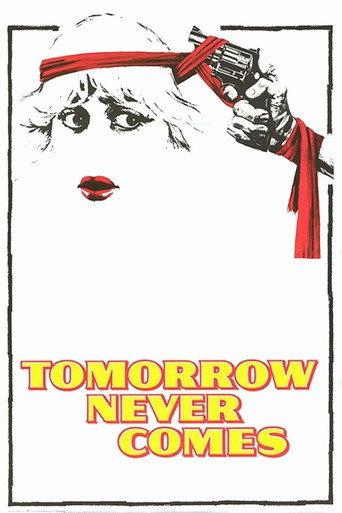 Tomorrow Never Comes (1978) poster