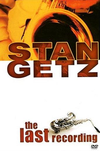 Stan Getz: The Last Recording (1993) poster