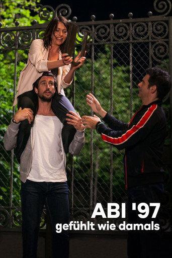Abi '97 - gefühlt wie damals (2017) poster