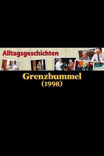 Alltagsgeschichte – Grenzbummel (1998) poster