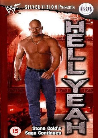 Hell Yeah: Stone Cold's Saga Continues (1999) poster