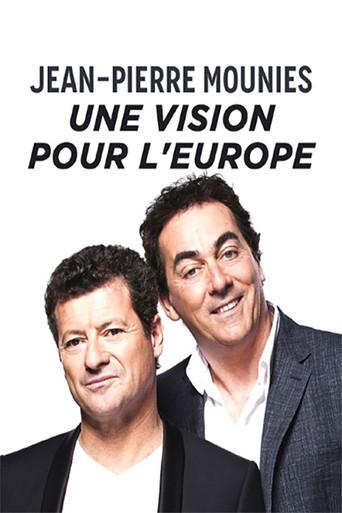 Jean-Pierre Mouniès, une vision pour l'Europe (2019) poster