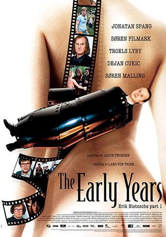 The Early Years: Erik Nietzsche Part 1 (2007) poster