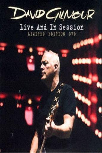 David Gilmour: Live and in Session (2006) poster