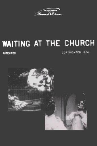 Waiting at the Church (1906) poster
