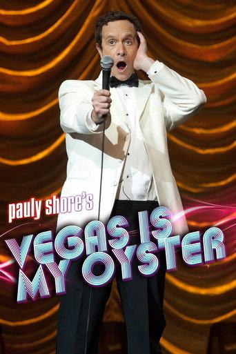 Pauly Shore's Vegas is My Oyster (2011) poster