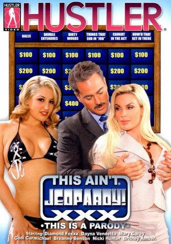 This Ain't Jeopardy! XXX (2011) poster