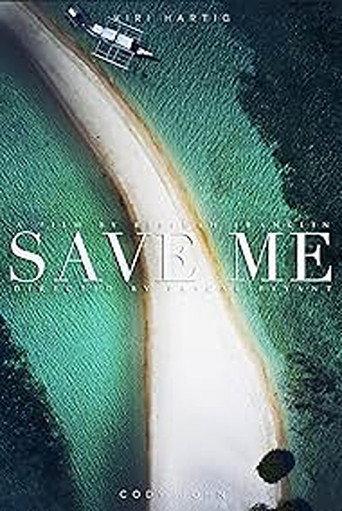 Save Me (2024) poster
