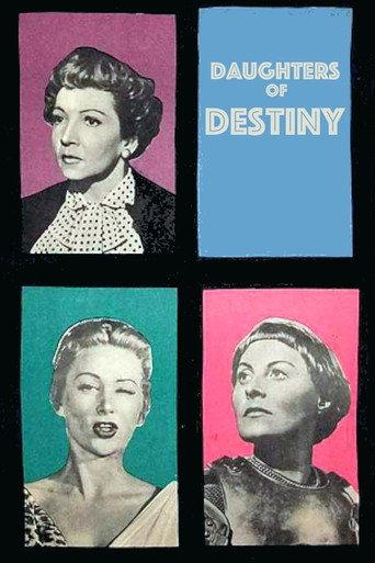 Daughters of Destiny (1954) poster