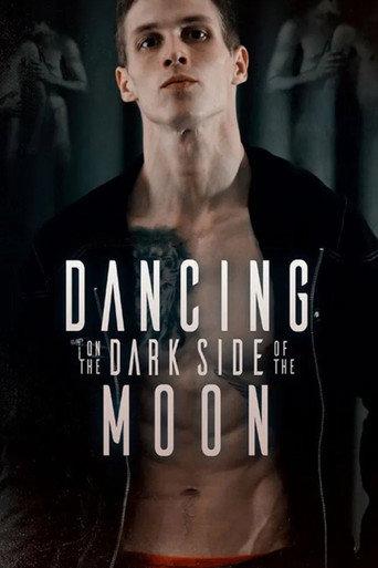 Dancing on the Dark Side of the Moon (2021) poster