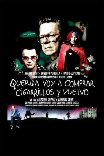 Darling, I Am Going Out for Cigarettes and I Will Be Right Back (2011) poster