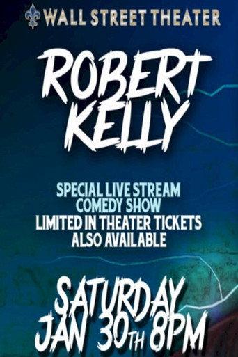 Robert Kelly: Live at Wall Street Theater (2021) poster