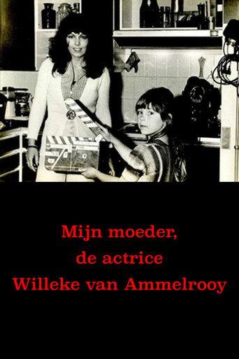 My Mother, Actress Willeke van Ammelrooy (2008) poster