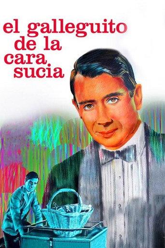 El galleguito de la cara sucia (1966) poster