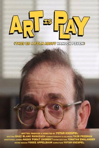 ART IS PLAY (this is a film about Hanoch Piven) () poster