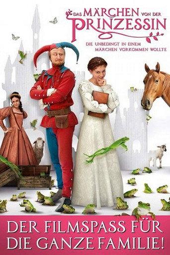 Das Märchen von der Prinzessin, die unbedingt in einem Märchen vorkommen wollte (2013) poster