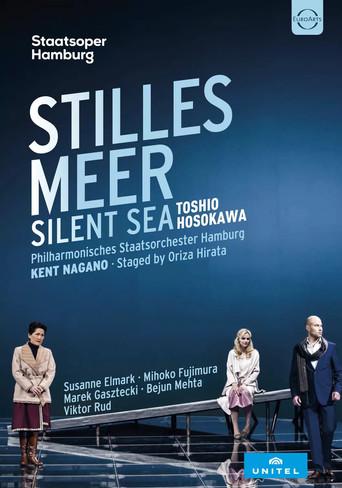Toshio Hosokawa: Silent Sea (2017) poster