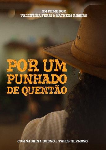 Por Um Punhado de Quentão (2025) poster