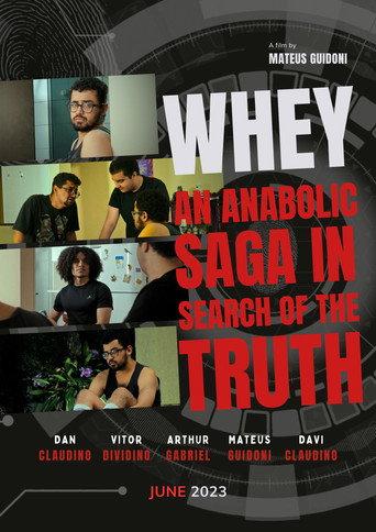 Whey: An Anabolic Saga in Search of the Truth (2023) poster