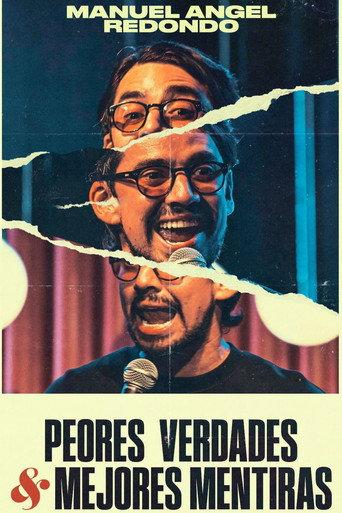 Peores Verdades & Mejores Mentiras (2025) poster