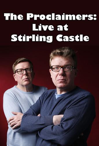 The Proclaimers: Live at Stirling Castle (2013) poster
