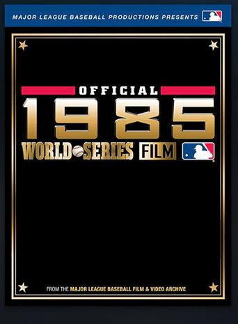 1985 World Series Home Video: Kansas City Royals vs. St Louis Cardinals (1985) poster